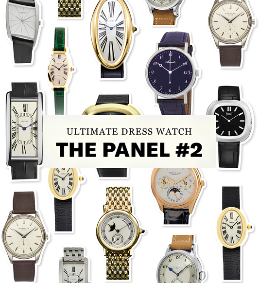L'Étiquette - The Panel #2: Ultimate Dress Watch